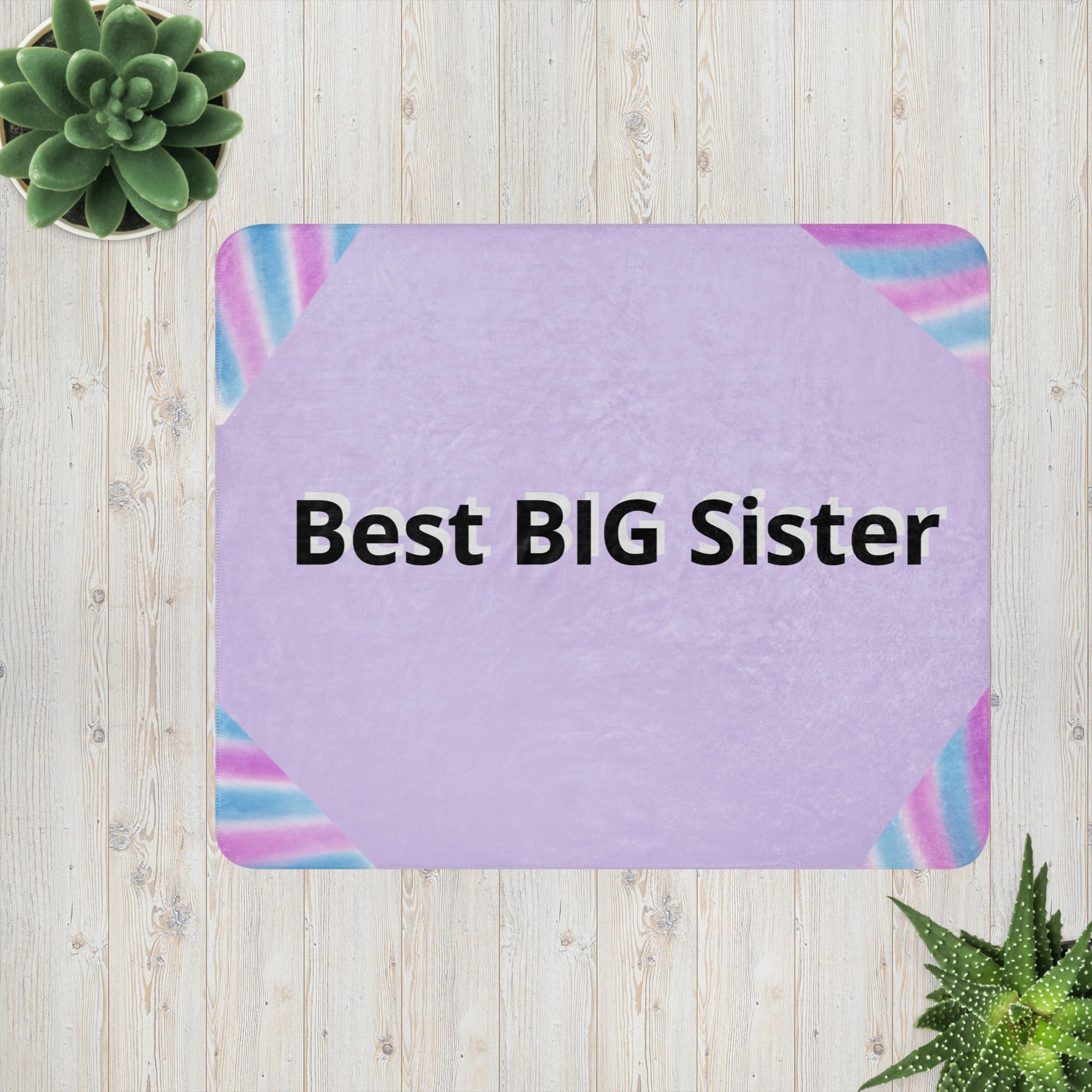 Best Big Sister Sherpa Blanket - Soft Gift for New Baby Sibling