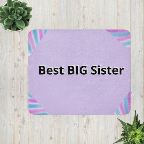 Best Big Sister Sherpa Blanket - Soft Gift for New Baby Sibling